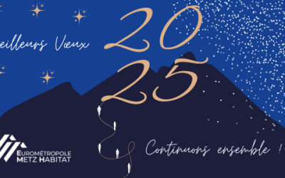 La SEM Eurométropole de Metz Habitat vous souhaite ses meilleurs vœux 2025 !